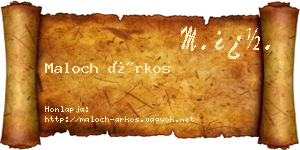 Maloch Árkos névjegykártya